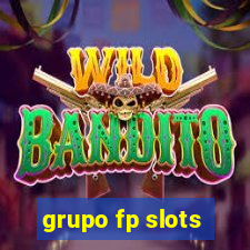 grupo fp slots